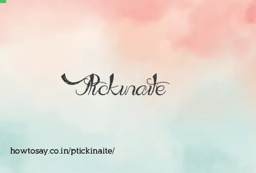 Ptickinaite