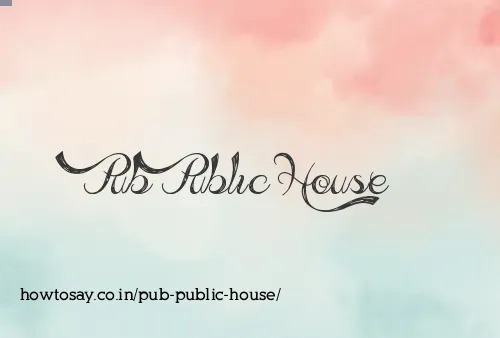Pub Public House