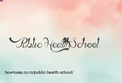 Public Health School