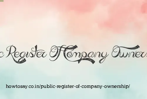 Public Register Of Company Ownership