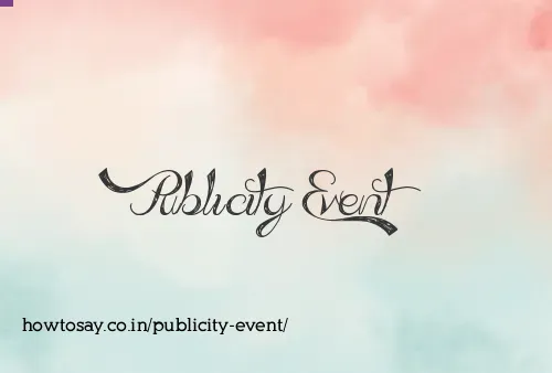 Publicity Event
