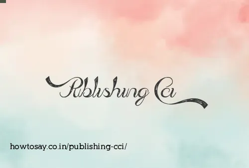Publishing Cci