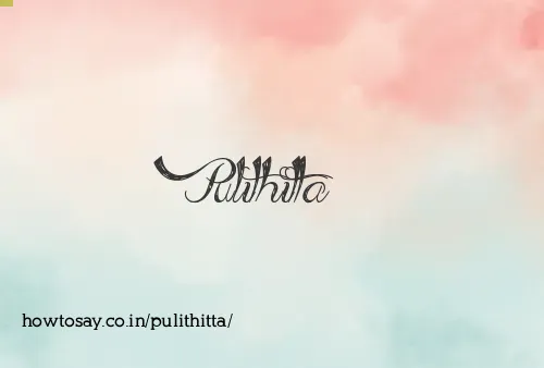 Pulithitta