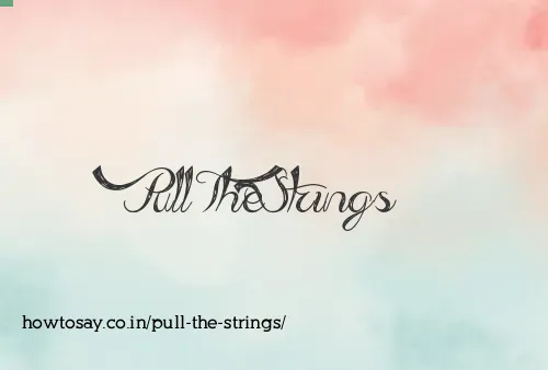 Pull The Strings