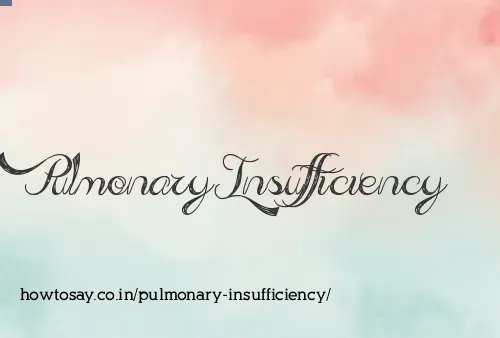 Pulmonary Insufficiency