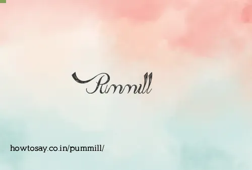 Pummill