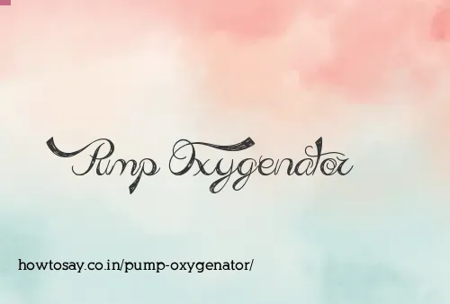 Pump Oxygenator