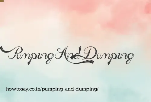 Pumping And Dumping