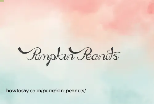 Pumpkin Peanuts