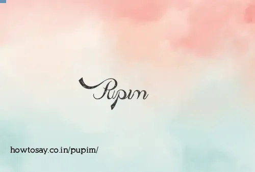 Pupim
