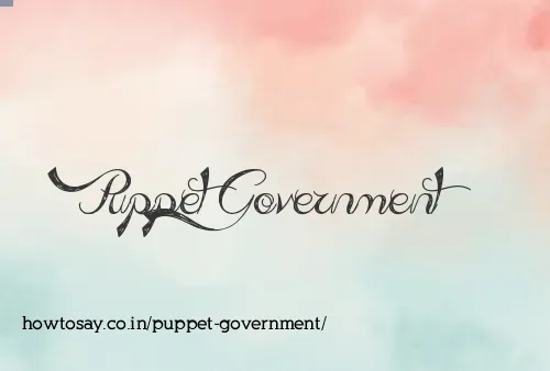 Puppet Government