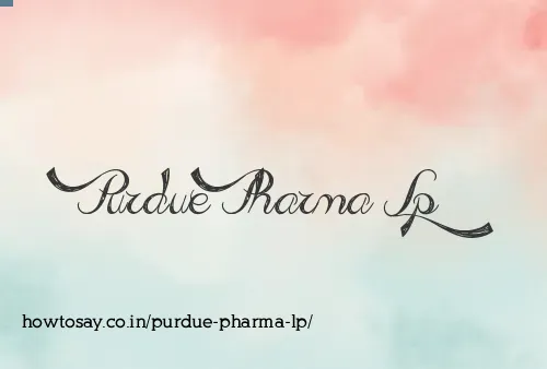 Purdue Pharma Lp