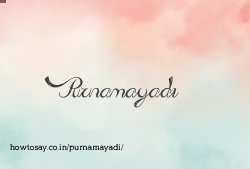 Purnamayadi