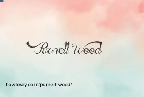 Purnell Wood