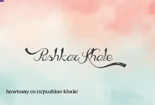 Pushkar Khale