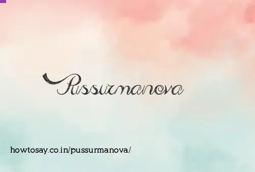 Pussurmanova