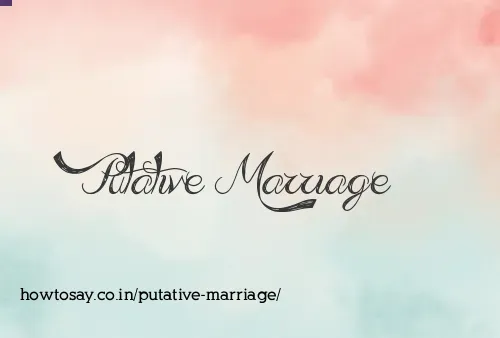 Putative Marriage