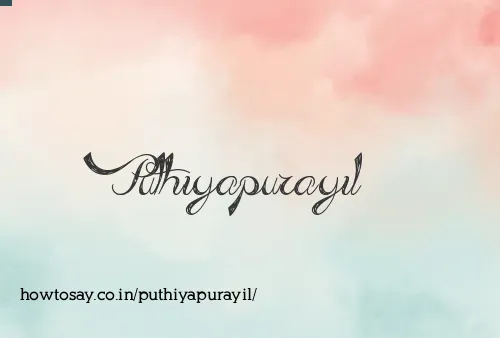 Puthiyapurayil