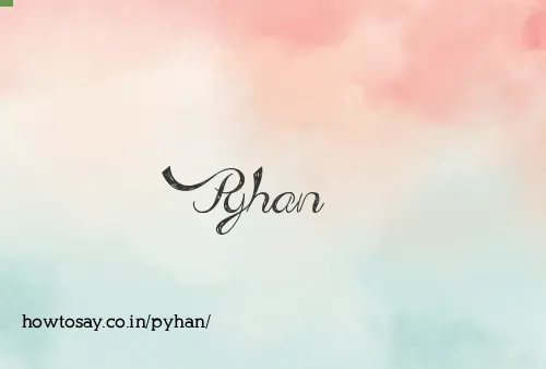 Pyhan