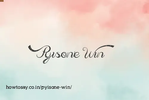 Pyisone Win