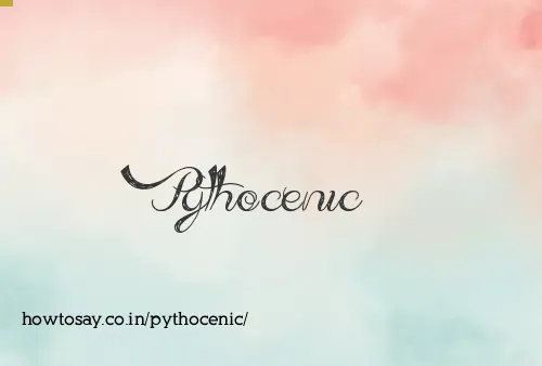 Pythocenic
