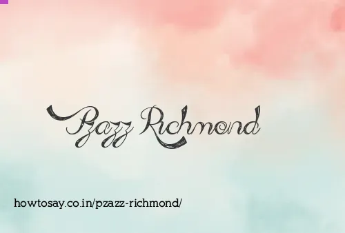 Pzazz Richmond