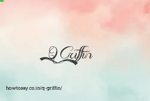 Q Griffin