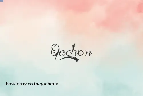 Qachem