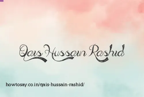 Qais Hussain Rashid