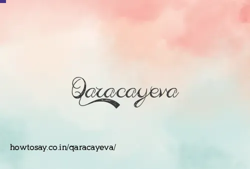 Qaracayeva