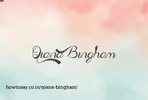 Qiana Bingham