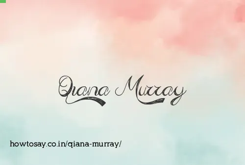 Qiana Murray