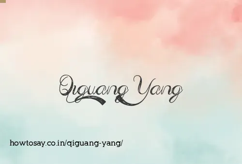 Qiguang Yang