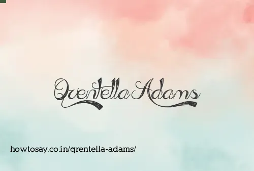 Qrentella Adams