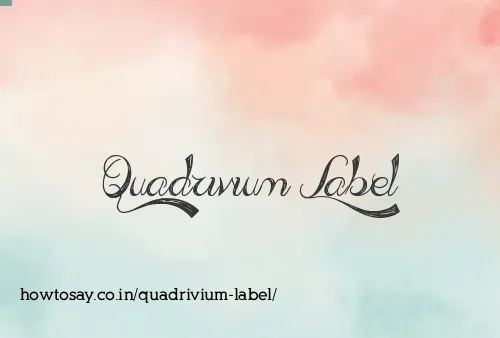 Quadrivium Label