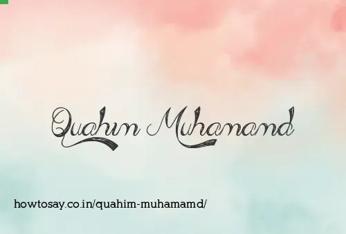 Quahim Muhamamd