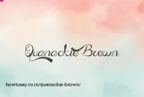 Quanackie Brown