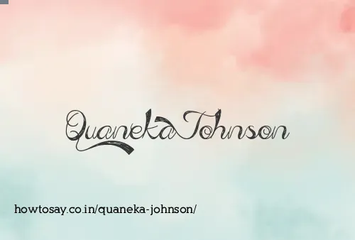 Quaneka Johnson