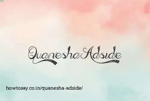 Quanesha Adside