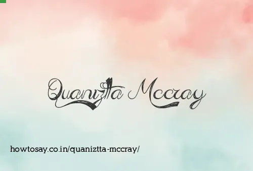Quaniztta Mccray