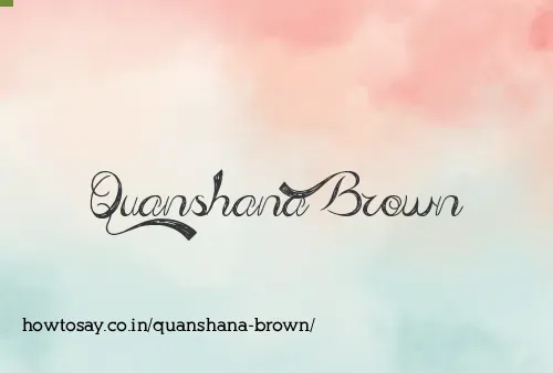 Quanshana Brown