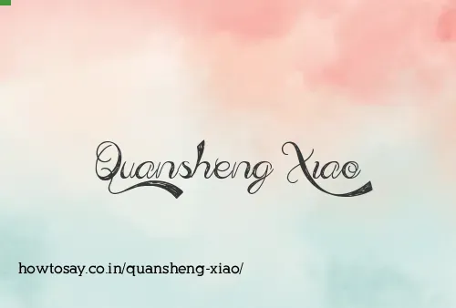Quansheng Xiao