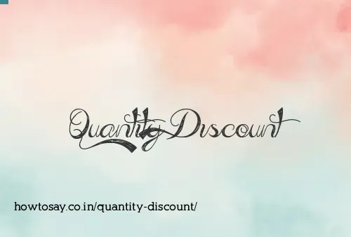 Quantity Discount