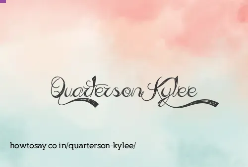 Quarterson Kylee