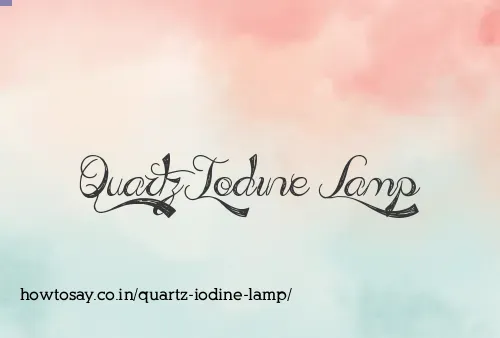 Quartz Iodine Lamp