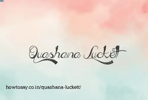 Quashana Luckett