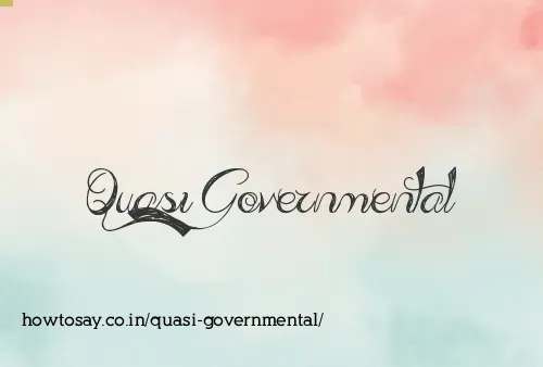 Quasi Governmental