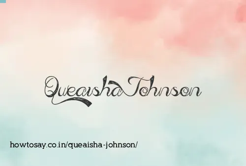 Queaisha Johnson