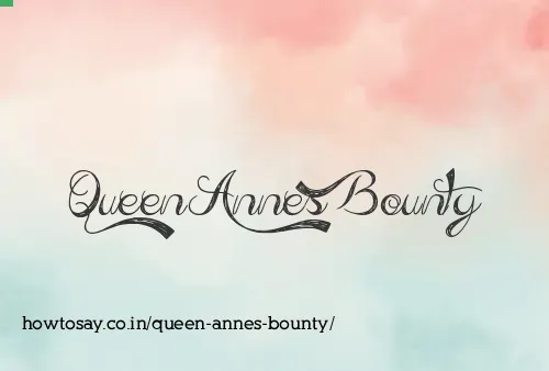 Queen Annes Bounty
