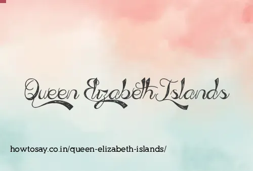 Queen Elizabeth Islands
